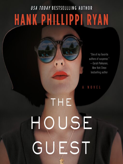 Title details for The House Guest by Hank Phillippi Ryan - Available